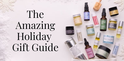 Holiday Gift Guide | Best Natural & Herbal Gifts for 2025